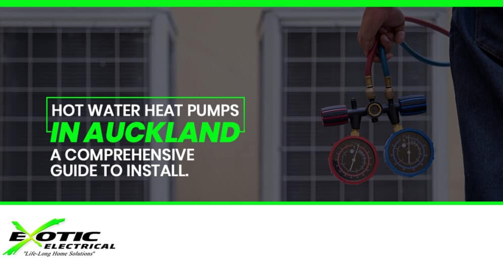 Hot Water Heat Pumps in Auckland