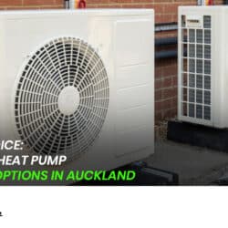 Heat Pump Installation in Auckland