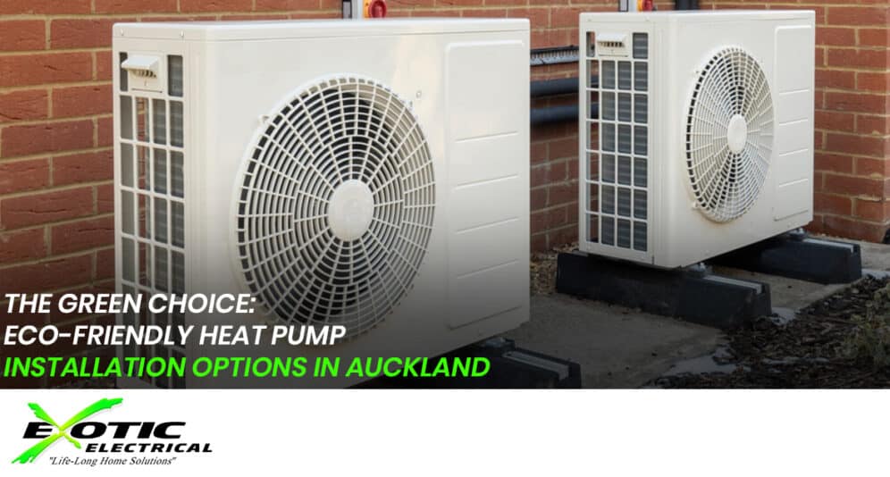 Heat Pump Installation in Auckland