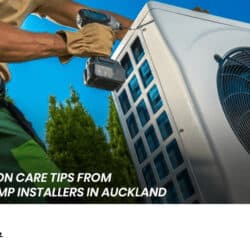 Best Heat Pump Installers in Auckland